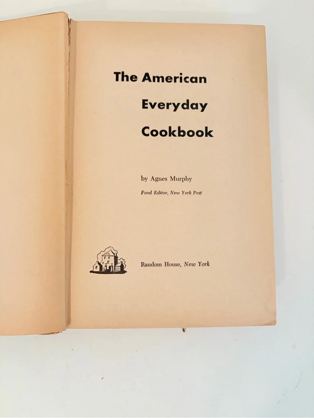 Vintage 1955 The American Everyday Cookbook by Agnes Murphy Hardcover